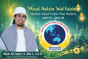 PERJOSI KOTA MAKASSAR SAMPAIKAN UCAPAN IDUL FITRI 1447 H, AJAK PERKUAT SILATURAHMI DAN KEIKHLASAN